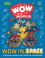 Wow in the World: Wow in Space