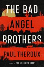 The Bad Angel Brothers