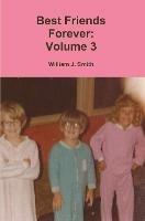 Best Friends Forever: Volume 3