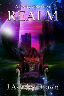 Realm - J Asheley Brown - cover