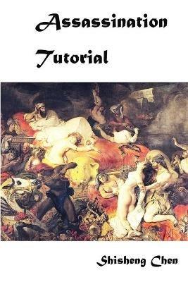 Assassination Tutorial - Shisheng Chen - cover