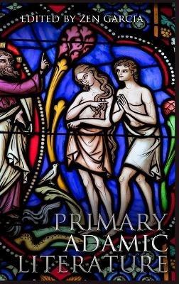 Primary Adamic Literature - Zen Garcia - cover
