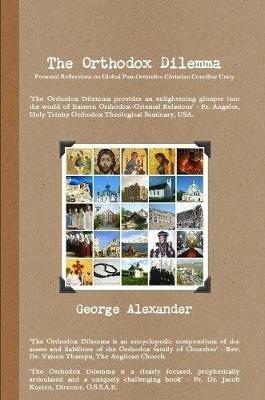 The Orthodox Dilemma - George Alexander - cover
