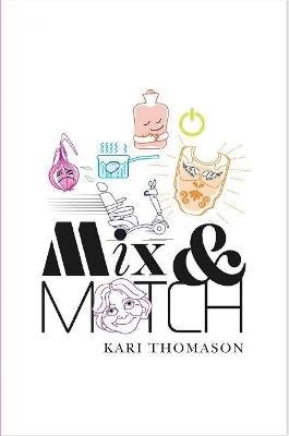 MIX & MATCH - KARI THOMASON - cover