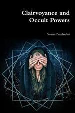 Clairvoyance and Occult Powers