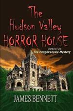 The Hudson Valley Horror House