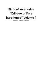 Richard Avenarius: Critique of Pure Experience Volume 1