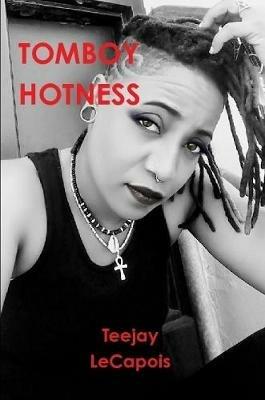 Tomboy Hotness - Teejay Lecapois - cover