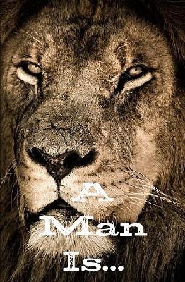 A Man Is... - Anthony Brown - cover