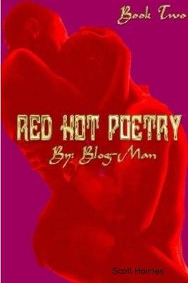 RED HOT POETRY Book Two - Scott Holmes - cover