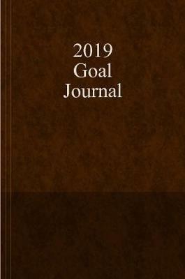 2019 Goal Journal - D K - cover
