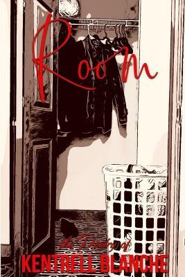 Room - Kentrell Blanche - cover