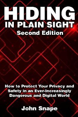 Hiding in Plain Sight - John Snape - cover