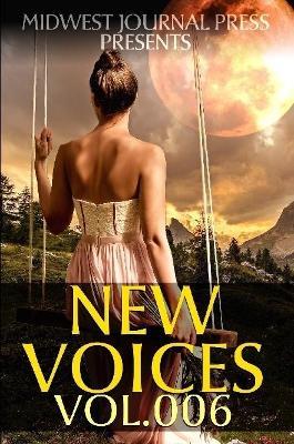 New Voices Volume 6 - C C Brower,S H Marpel,R L Saunders - cover