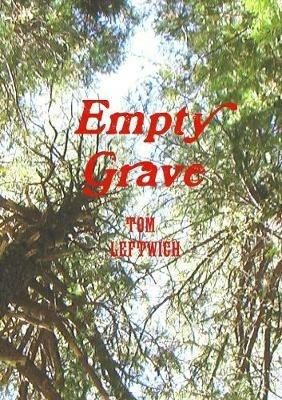 Empty Grave - Tom Leftwich - cover