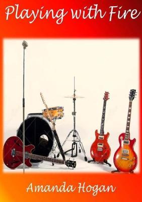 Playing with Fire - Amanda Hogan - cover