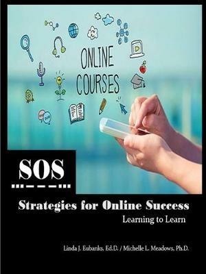 SOS: Strategies for Online Success - Linda Eubanks,Michelle Meadows - cover