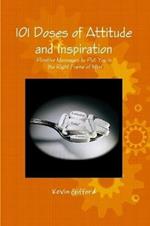 101 Doses of Attitude and Inspiration