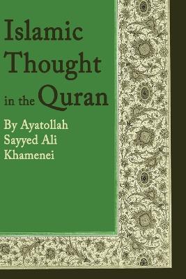 Islamic Thought in the Quran - Ali Khamenei - cover