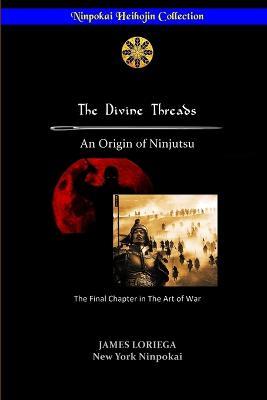 The Divine Threads - James Loriega - cover