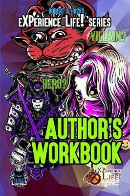 eXPerience Life - Author's Workbook - Robert Ricks - cover