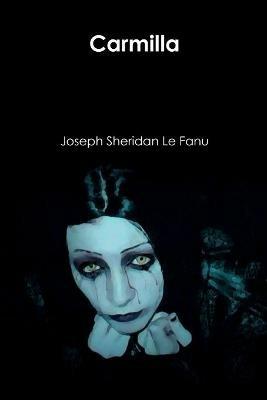 Carmilla - Joseph Sheridan Le Fanu - cover