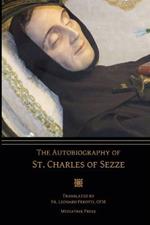 The Autobiography of St. Charles of Sezze