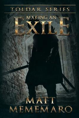 Making An Exile - Matt Mememaro - cover