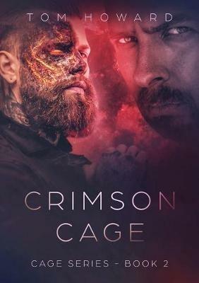 Crimson Cage - Tom Howard - cover