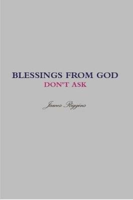 BLESSINGS FROM GOD - James Riggins - cover
