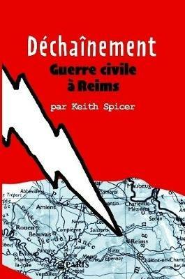 D?cha?nement - Keith Spicer - cover