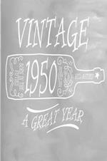 Vintage 1950 A Great Year: 100 Pages 6 X 9 Journal Notebook