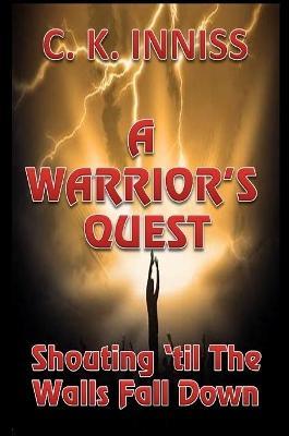 A Warrior's Quest - Cynthia Inniss - cover