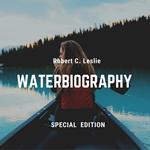 Waterbiography (Special Edition), A