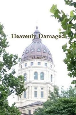 Heavenly Damaged - rj Longren - cover