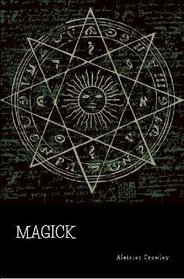 Magick - Aleister Crowley - cover