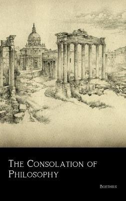 The Consolation of Philosophy - Boethius - cover