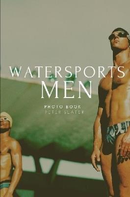 Watersports Men - Peter Slater - cover
