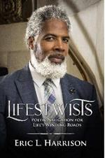 Lifestwists: Navigation for Life's Winding Roads