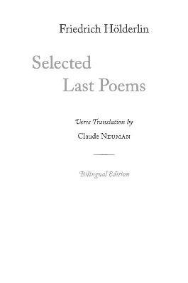 Selected Last Poems - Friedrich Hoelderlin - cover