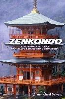 Zenkondo : Living From A Place of Primordial & Boundless Compassion - Gianmichael Salvato - cover