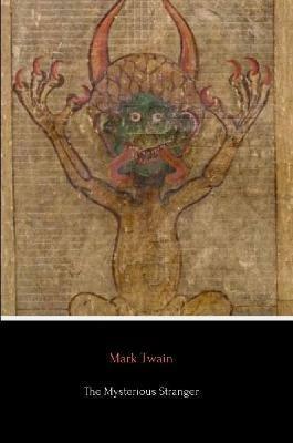 The Mysterious Stranger - Mark Twain - cover