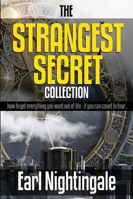 The Strangest Secret Collection - Robert C Worstell,Earl Shoaff,Claude M Bristol - cover