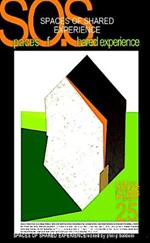 SPACES OF SHARED EXPERIENCE