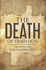 The Death of Tradition