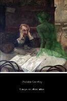 Essays on Intoxication - Aleister Crowley - cover