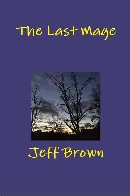 The Last Mage - Jeff Brown - cover