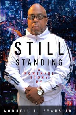 Still Standing - Cornell F Evans - cover