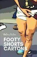 Footy Shorts Fun Little Cartoons