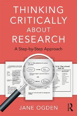 Thinking Critically about Research: A Step by Step Approach - Jane Ogden - cover